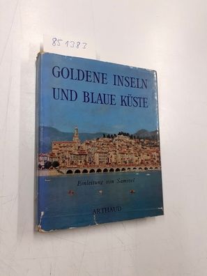 Brihat, Denis und Bernard Aury: Goldene Inseln und blaue Küste