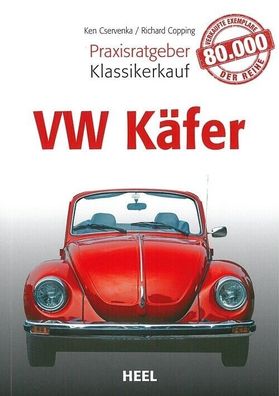 VW Käfer, Praxisratgeber Klassikerkauf, Typenbuch, Daten, Oldtimer