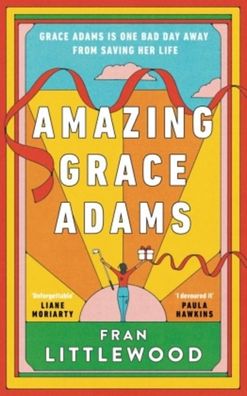 Amazing Grace Adams: The New York Times Bestseller and Read With Jenna Book ...
