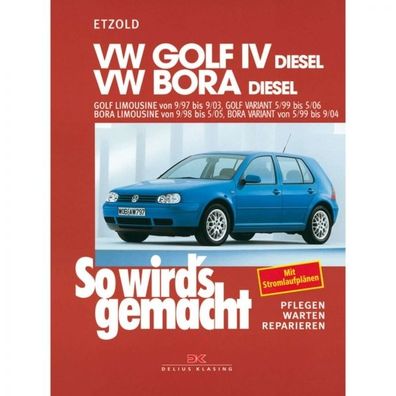 VW Golf IV Typ 1J (97-03) Variant (99-06) So wird's gemacht - Reparaturanleitung