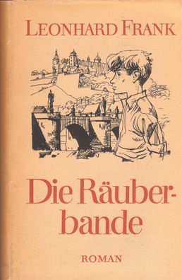 Buch - Leonhard Frank - Die Räuberbande: Roman