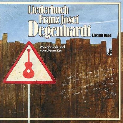 Franz Josef Degenhardt: Liederbuch - - (CD / Titel: A-G)
