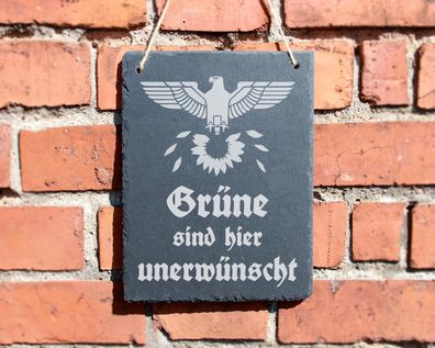 Schiefertafel "Grüne sind hier unerwünscht" #0135 Wehrmacht Politik Schild Eingang