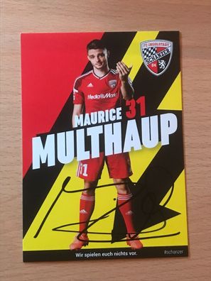 Maurice Multhaup FC Ingolstadt Autogrammkarte orig signiert #6536