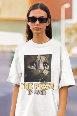 Bio Damen T-Shirt Oversize Funny Katzen Spruch The Pizza is Over Cat