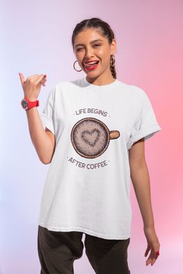 Bio Damen T-Shirt Oversize Funny Spruch: Life Beginns after Coffee