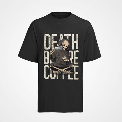 Herren T-Shirt Bio Baumwolle Kaffee Spruch: Death Befor Coffee