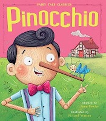 Pinocchio (Fairy Tale Classics),