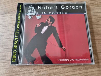 Robert Gordon - King Biscuit Flower Hour Presents/ In Concert CD LP Europe