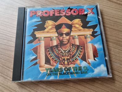 Professor X - Years Of The 9, On The Blackhand Side CD LP US
