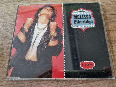 Melissa Etheridge - Don't You Need CD Maxi UK