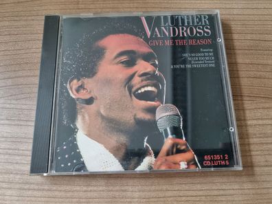 Luther Vandross - Give Me The Reason/ Never too much CD Maxi Europe
