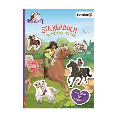 schleich&reg; Horse Club&trade; - Stickerbuch fuer Pferdefreunde Mi