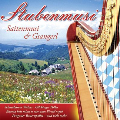 Various Artists: Stubenmusi: Saitenmusi & Gsangerl