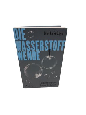 Die Wasserstoff-Wende Monika Rößiger - Buch - ungelesen