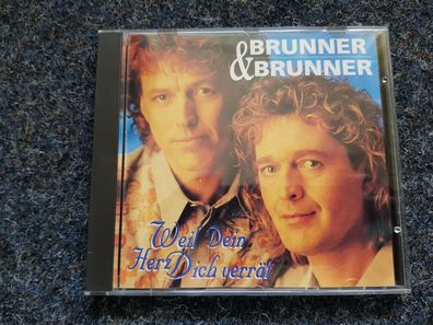 Brunner & Brunner - Weil Dein Herz Dich verrät CD