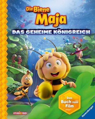 Die Biene Maja Das geheime Koenigreich: Das Buch zum Film Das Buch