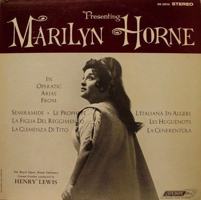 London Records OS 25910 - Presenting Marilyn Horne In Operatic Arias