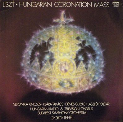 Hungaroton SLPX 12148 - Hungarian Coronation Mass
