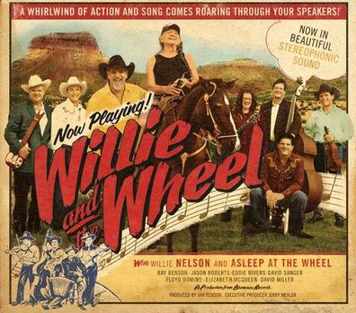 Wilie Nelson & Asleep At The Wheel: Willie And The Wheel - - (CD / Titel: Q-Z)