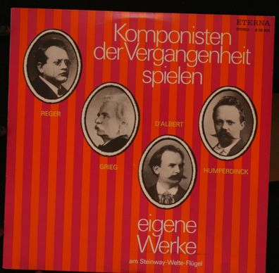 Eterna 8 26 405 - Komponisten der Vergangenheit spielen eigene Werke