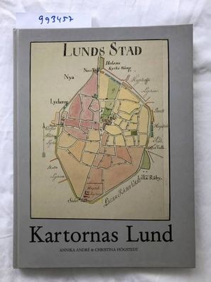 Kartornas Lund. 1580-talet till 1950