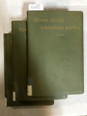 Socialpolitische Schriften in 3 Bänden. Aus dem Englischen übersetzt von E. Pfannkuch