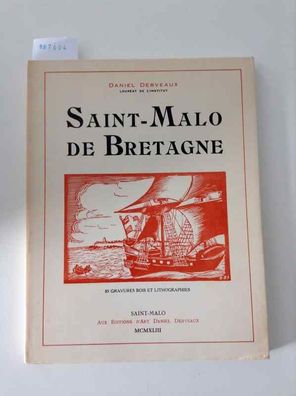 Saint Malo de Bretagne Avec préface de l'édition franco-canadienne
