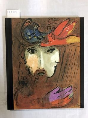 Marc Chagall. Bilder zur Bibel.
