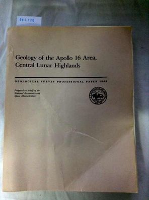 Geology of the Apollo 16 Area, Central Lunar Highlands (Broschiert)