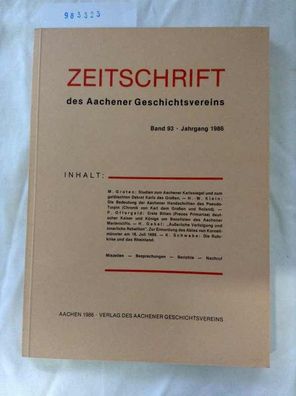 Zeitschrift des Aachener Geschichtsvereins. Band 93 ; Jahrgang 1986