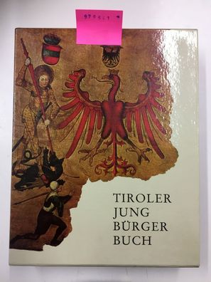 Tiroler Jungbürgerbuch. Ausgabe 1982