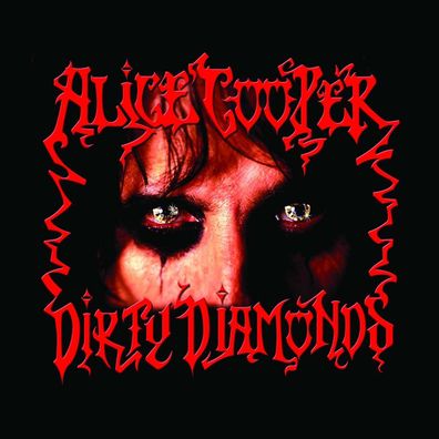 Alice Cooper: Dirty Diamonds (180g) (Limited Edition) - - (Vinyl / Pop (Vinyl))