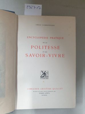 Encyclopédie Pratique De La Politesse Et Du Savoir-Vivre :