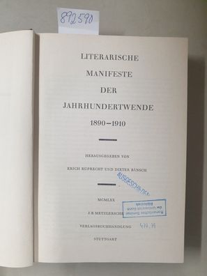 Literarische Manifeste der Jahrhundertwende, 1890-1910.