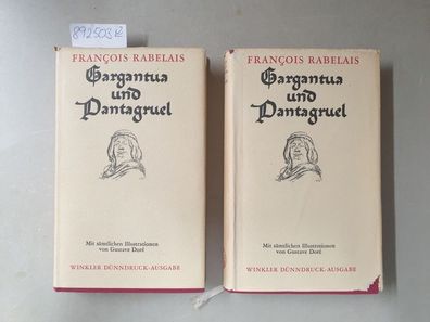 Gargantua und Pantagruel. 2 Bände. Vollständige Ausgabe.