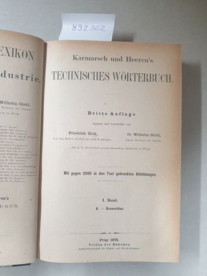 Karmarsch und Heeren's Technisches Wörterbuch, I. Band: A. - Bremerblau :
