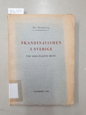 Skandinavismen I Sverige :