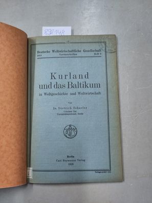 Kurland und das Baltikum in Weltgeschichte und Weltwirtschaft