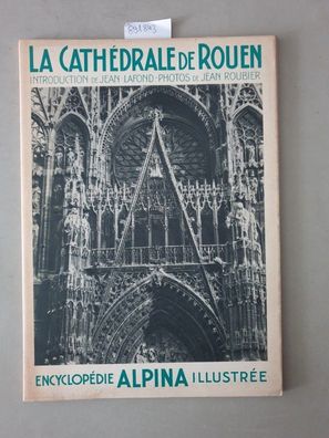 La Cathédrale De Rouen :