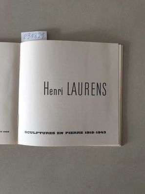 Henri Laurens : Sculptures en Pierre 1919-1943 : 29 octobre - 29 novembre 1958, Galer