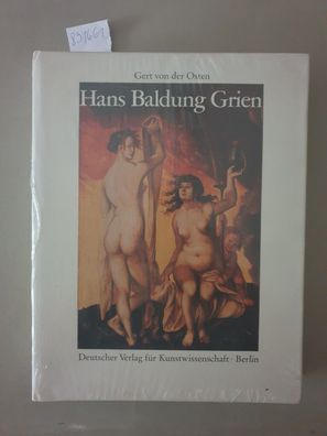 Hans Baldung Grien : Gemälde u. Dokumente.