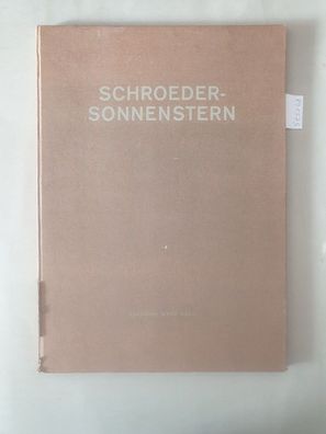 Schroeder-Sonnenstern : Nummeriertes Exemplar : Nr. 312/1000 :
