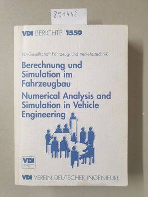 Berechnung und Simulation im Fahrzeugbau: Tagung Würzburg, September 2000 (VDI-Berich
