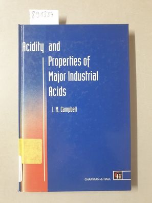 Acidity and Properties of Major Industrial Acids :