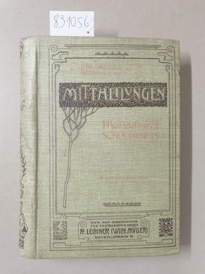 Lechners Mittheilungen photographischen Inhalts. X. Jahrgang 1905 : (12 Hefte in eine