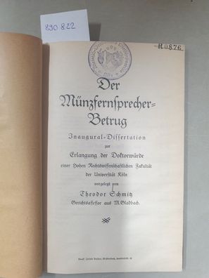 Der Münzfernsprecher-Betrug. Inaugural-Dissertation (Univ. Köln) :