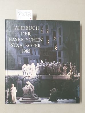 Jahrbuch der Bayerischen Staatsoper 1985, VIII :