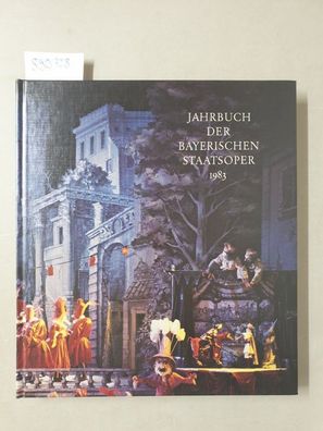 Jahrbuch der Bayerischen Staatsoper 1983 :