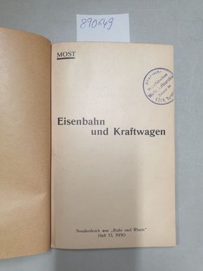 Eisenbahn und Kraftwagen: Sonderdruck aus "Ruhr und Rhein" Heft 13,1930 :